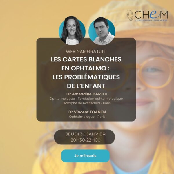 Webinar - Cartes blanches en ophtalmologie