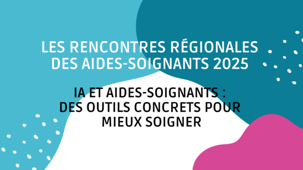 IA et aides-soignants : des outils concrets pour mieux soigner