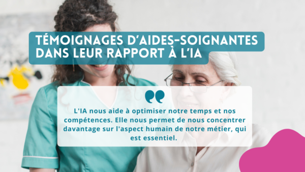 Aides-soignants et IA : témoignages concrets du terrain