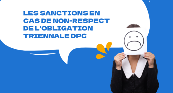Les sanctions en cas de non-respect de l'obligation triennale DPC