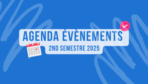 À vos agendas : nos évènements du 2nd semestre